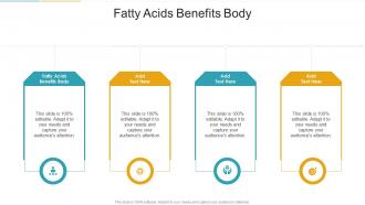Fatty Acids Benefits Body In Powerpoint And Google Slides Cpb