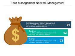 Fault management network management ppt powerpoint presentation styles example topics cpb