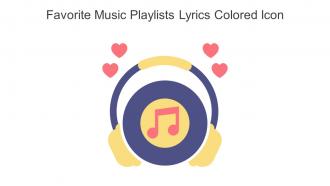 Favorite Music Playlists Lyrics Colored Icon In Powerpoint Pptx Png And Editable Eps Format