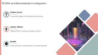 FE SEM Applications In Materials Science PPT Designs AT Slides Content Ready