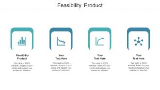 Feasibility product ppt powerpoint presentation professional deck cpb