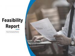 Feasibility Report Powerpoint Presentation Slides