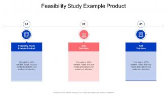 Feasibility Study Example Product In Powerpoint And Google Slides Cpb