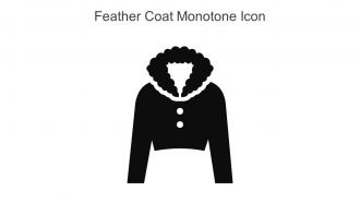 Feather Coat Monotone Icon In Powerpoint Pptx Png And Editable Eps Format