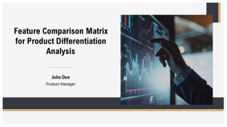 Feature Comparison Matrix For Product Differentiation Analysis PPT Mockup AT