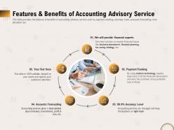 Features and benefits of accounting advisory service ppt file topics