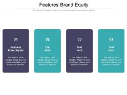 Features brand equity ppt powerpoint presentation icon master slide cpb