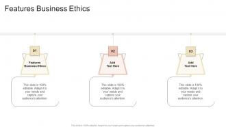 Features Business Ethics In Powerpoint And Google Slides Cpb