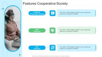Features Cooperative Society In Powerpoint And Google Slides Cpb