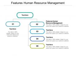 Features human resource management ppt powerpoint presentation slides ideas cpb