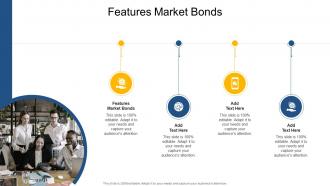 Features Market Bonds In Powerpoint And Google Slides Cpb