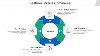 Features mobile commerce ppt powerpoint presentation slides display cpb