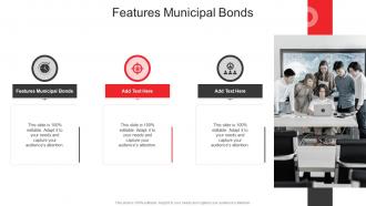 Features Municipal Bonds In Powerpoint And Google Slides Cpb