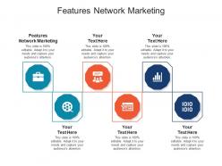 Features network marketing ppt powerpoint presentation outline slide portrait cpb