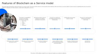 Features Of Blockchain As A Service Model Ppt Visual Aids Pictures