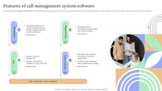 Features Of Call Management System Software