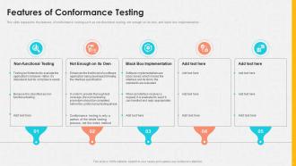 Features Of Conformance Testing Ppt Introduction