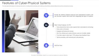 Features Of Cyber Physical Systems Ppt Powerpoint Presentation File Graphics