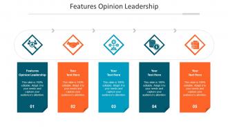 Features Opinion Leadership Ppt Powerpoint Presentation Summary Outline Cpb