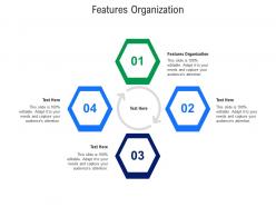 Features organization ppt powerpoint presentation template cpb