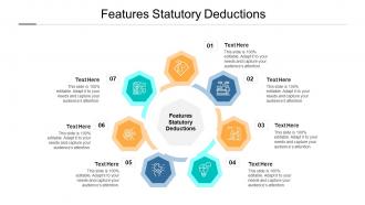 Features statutory deductions ppt powerpoint presentation infographics graphics example cpb