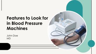 Features To Look For In Blood Pressure Machines PPT Outline AT