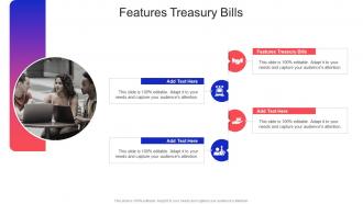 Features Treasury Bills In Powerpoint And Google Slides Cpb