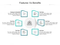 Features vs benefits ppt powerpoint presentation file outline cpb