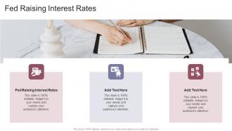 Fed Raising Interest Rates In Powerpoint And Google Slides Cpb