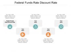 Federal funds rate discount rate ppt powerpoint presentation deck cpb