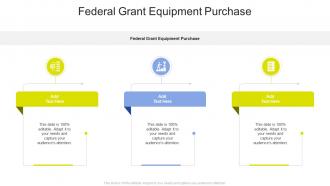 Federal Grant Equipment Purchase In Powerpoint And Google Slides Cpb