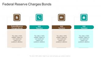 Federal Reserve Charges Bonds In Powerpoint And Google Slides Cpb