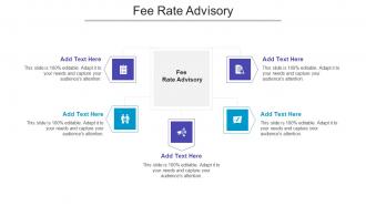 Fee Rate Advisory Ppt Powerpoint Presentation Inspiration Backgrounds Cpb