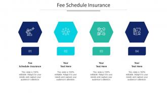Fee Schedule Insurance Ppt Powerpoint Presentation Summary Graphics Pictures Cpb