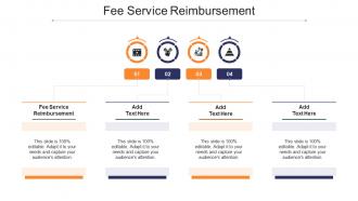 Fee Service Reimbursement In Powerpoint And Google Slides Cpb