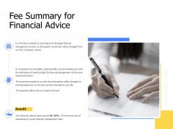 Fee summary for financial advice ppt powerpoint presentation display