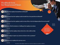 Feedback form for employees client frustrations challenges ppt powerpoint presentation ideas
