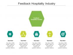 Feedback hospitality industry ppt powerpoint presentation inspiration vector cpb