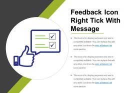 Feedback icon right tick with message