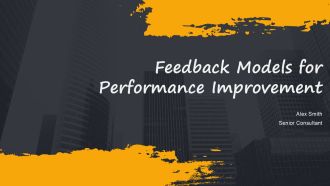 Feedback Models For Performance Improvement PPT Designs AT