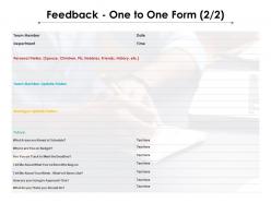 Feedback one to one form 2 2 ppt powerpoint presentation professional graphics template