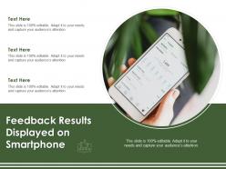 Feedback results displayed on smartphone