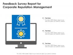 Feedback Survey Report For Corporate Reputation Management