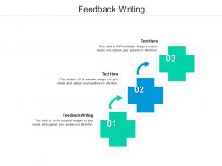 Feedback writing ppt powerpoint presentation outline themes cpb
