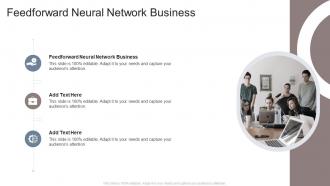 Feedforward Neural Network Business In Powerpoint And Google Slides Cpb
