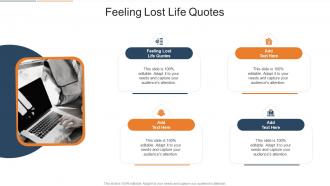 Feeling Lost Life Quotes In Powerpoint And Google Slides Cpb