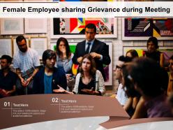 Female Employee Sharing Grievance During Meeting