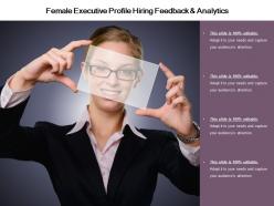 Female executive profile hiring feedback and analytics