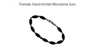 Female Hand Armlet Monotone Icon In Powerpoint Pptx Png And Editable Eps Format