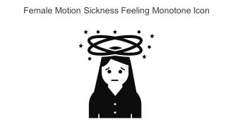 Female Motion Sickness Feeling Monotone Icon In Powerpoint Pptx Png And Editable Eps Format